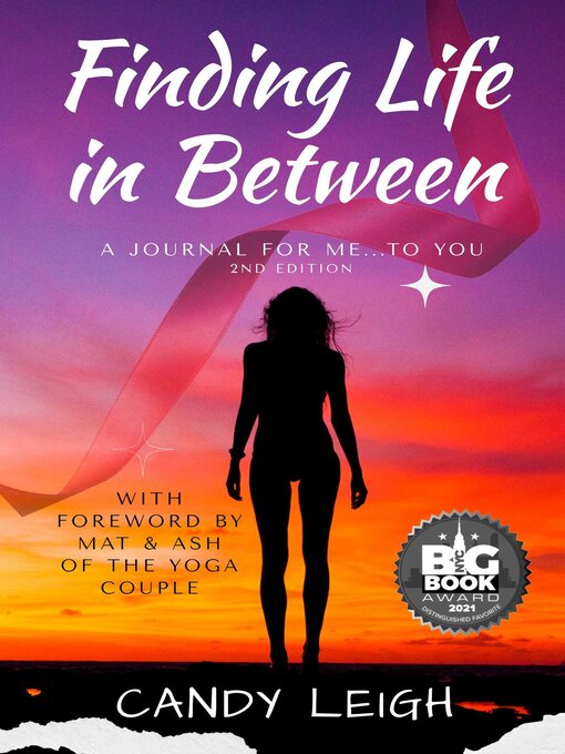 Title details for Finding Life In Between by Candy Leigh - Available